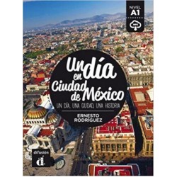 Un día en Ciudad de México, Libro + descarga mp3(Βιβλίο Μαθητή)